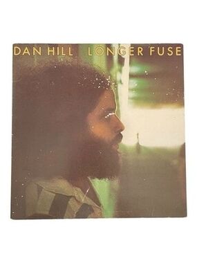 Dan Hill Longer Fuse Soft Rock LP 20th Century Fox 1977